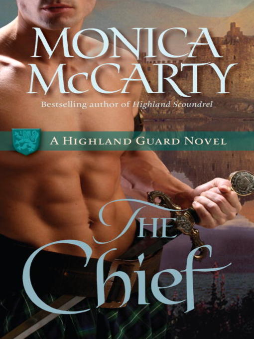 Title details for The Chief by Monica McCarty - Available